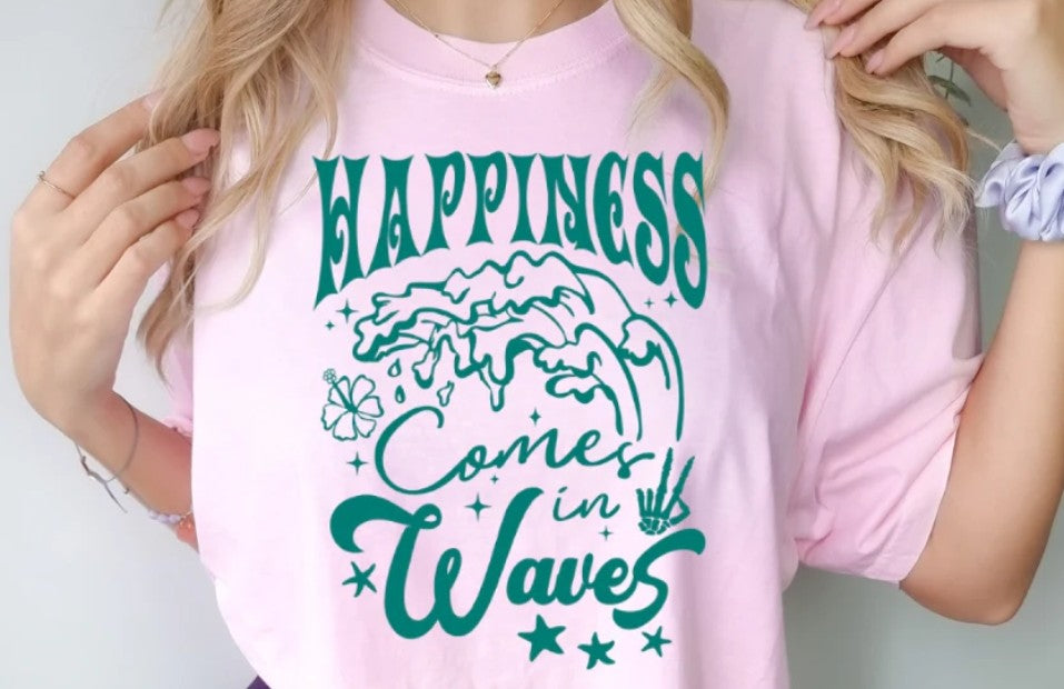 Happiness Comes In Waves